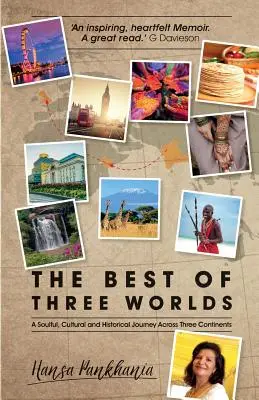 To najlepšie z troch svetov - The Best of Three Worlds