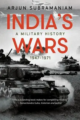 Indické vojny: Vojenské dejiny, 1947-1971 - India's Wars: A Military History, 1947-1971
