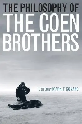 Filozofia bratov Coenovcov - The Philosophy of the Coen Brothers