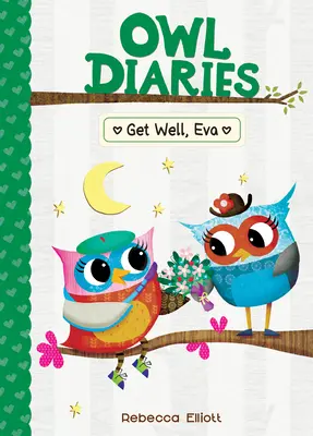 Uzdrav sa, Eva: #16 - Get Well, Eva: #16