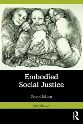 Vtelená sociálna spravodlivosť - Embodied Social Justice