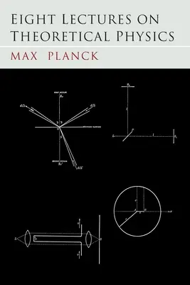 Osem prednášok z teoretickej fyziky - Eight Lectures on Theoretical Physics