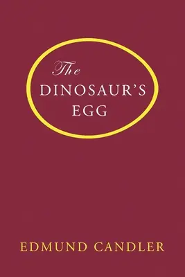 Dinosaurie vajce - The Dinosaur's Egg