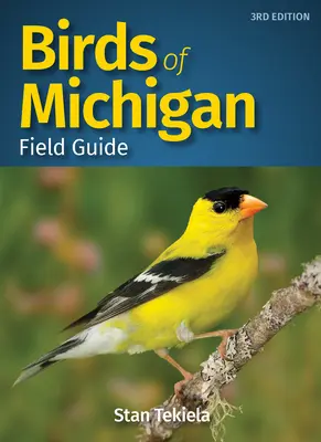 Poľný sprievodca vtáctva Michiganu - Birds of Michigan Field Guide