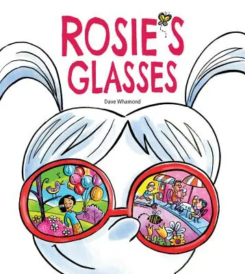Rosiine okuliare - Rosie's Glasses