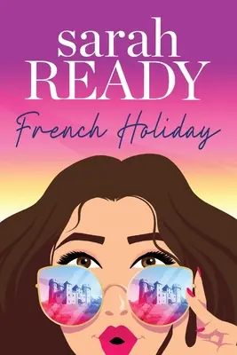 Francúzske prázdniny - French Holiday