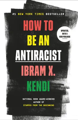 Ako byť antirasistom - How to Be an Antiracist
