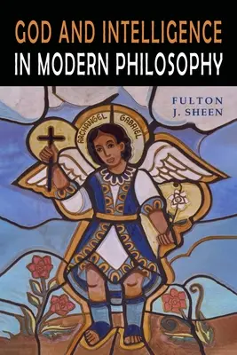 Boh a inteligencia v modernej filozofii - God and Intelligence in Modern Philosophy