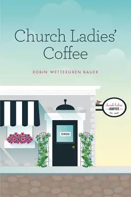 Dámska káva v kostole - Church Ladies' Coffee