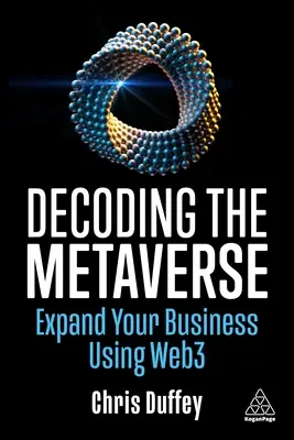 Dekódovanie metaversa: Rozšírenie vášho podnikania pomocou Web3 - Decoding the Metaverse: Expand Your Business Using Web3