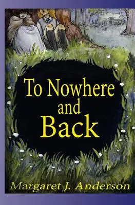 Do nikam a späť - To Nowhere and Back