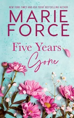 Päť rokov preč - Five Years Gone