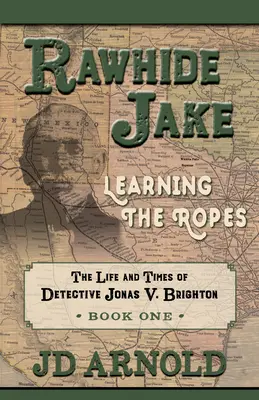 Rawhide Jake: Učíme sa laná - Rawhide Jake: Learning the Ropes