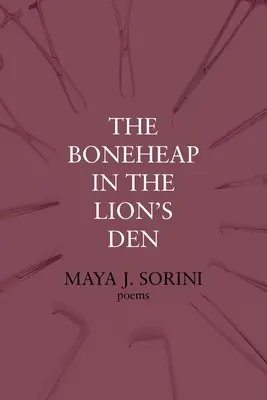 Hromada kostí v jame levovej - The Boneheap in the Lion's Den