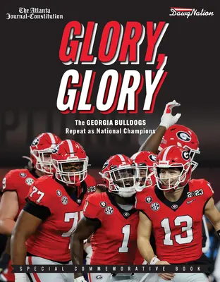 Sláva, sláva: Georgia Bulldogs sa opäť stali národnými šampiónmi - Glory, Glory: The Georgia Bulldogs Repeat as National Champions
