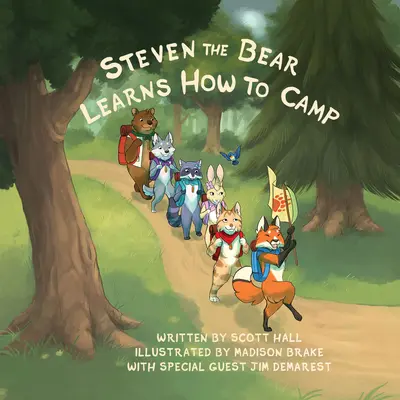Medveď Steven sa učí táboriť - Steven the Bear Learns How to Camp