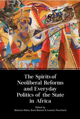Duchovia neoliberálnych reforiem a každodenná politika štátu v Afrike - The Spirits of Neoliberal Reforms and Everyday Politics of the State in Africa