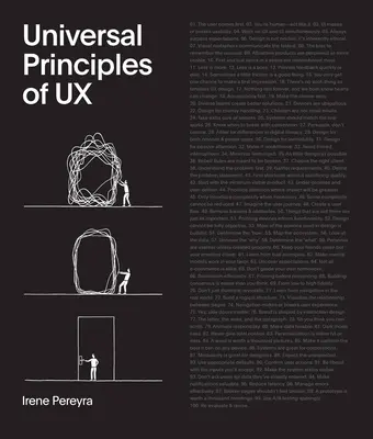 Univerzálne princípy UX: 100 nadčasových stratégií na vytváranie pozitívnych interakcií medzi ľuďmi a technológiami - Universal Principles of UX: 100 Timeless Strategies to Create Positive Interactions Between People and Technology