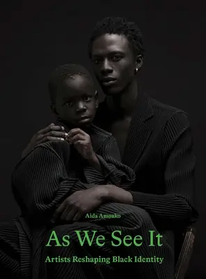 Ako to vidíme my: Umelci nanovo definujú černošskú identitu - As We See It: Artists Redefining Black Identity