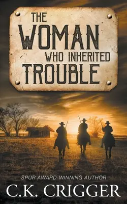 Žena, ktorá zdedila problémy - The Woman Who Inherited Trouble