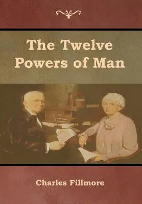 Dvanásť ľudských síl - The Twelve Powers of Man