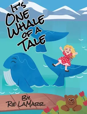 Je to jedna veľryba príbehu - It's One Whale of a Tale