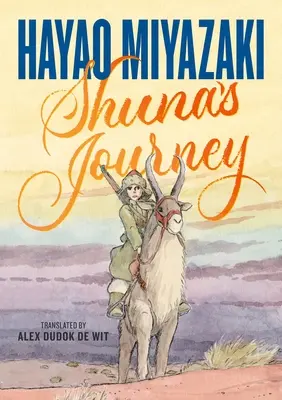 Šunova cesta - Shuna's Journey
