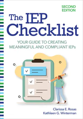 Kontrolný zoznam IEP: Váš sprievodca pri vytváraní zmysluplných a vyhovujúcich IEP - The IEP Checklist: Your Guide to Creating Meaningful and Compliant IEPs