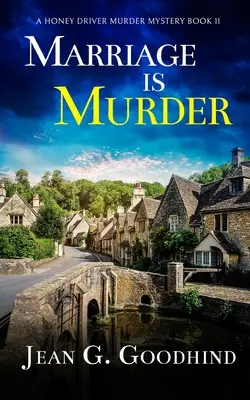 MANŽELSTVO JE VRAŽDA absolútne napínavý mysteriózny román plný zvratov - MARRIAGE IS MURDER an absolutely gripping cozy murder mystery full of twists