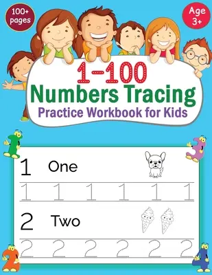 Cvičný zošit na obkresľovanie číslic 1-100 pre deti - 1-100 Numbers Tracing Practice Workbook for Kids