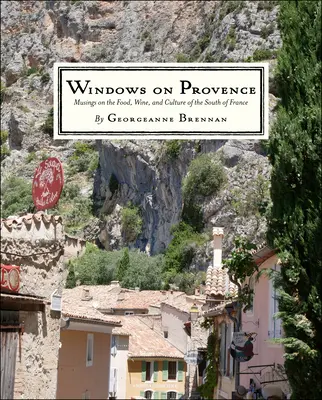 Objavte Provence: (cestovný sprievodca po Provence, Francúzsko) - Discover Provence: A Shopping, Wine, Antiques, and Festivals Guide to the South of France (a Travel Guide to Provence, France)