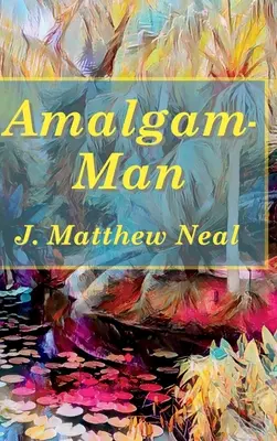 Amalgámový človek - Amalgam-Man