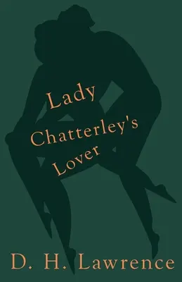 Milenec lady Chatterleyovej - Lady Chatterley's Lover
