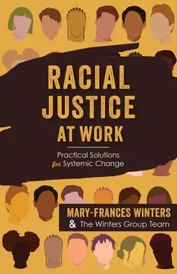 Rasová spravodlivosť v práci: Praktické riešenia pre systémové zmeny - Racial Justice at Work: Practical Solutions for Systemic Change