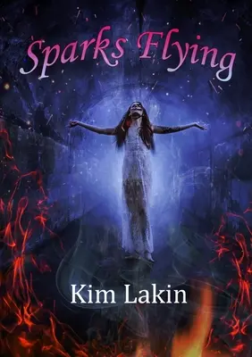 Lietajúce iskry - Sparks Flying