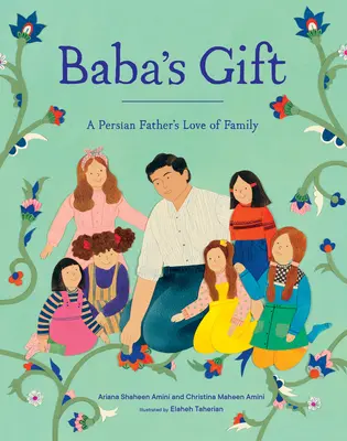 Babin dar: Láska perzského otca k rodine - Baba's Gift: A Persian Father's Love of Family