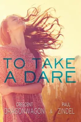 Odhodlať sa - To Take a Dare