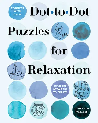 Spojte sa s Calm: Hádanky s bodkami pre relaxáciu - Connect with Calm: Dot-To-Dot Puzzles for Relaxation