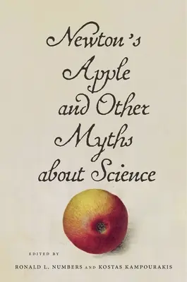 Newtonovo jablko a iné mýty o vede - Newton's Apple and Other Myths about Science