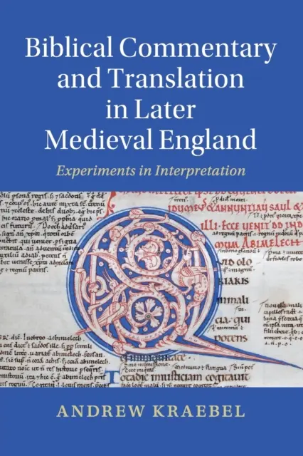Biblický komentár a preklad v neskoršom stredovekom Anglicku - Biblical Commentary and Translation in Later Medieval England