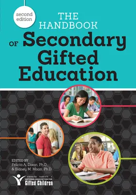 Príručka stredoškolského vzdelávania nadaných - The Handbook of Secondary Gifted Education
