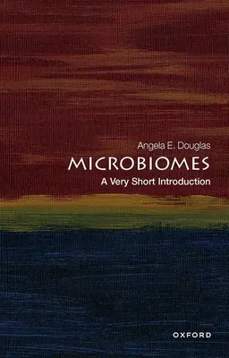 Mikrobiómy: Veľmi stručný úvod - Microbiomes: A Very Short Introduction