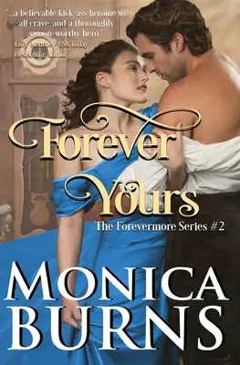 Navždy tvoja (séria Navždy tvoja, kniha 2) - Forever Yours (The Forevermore Series Book 2)