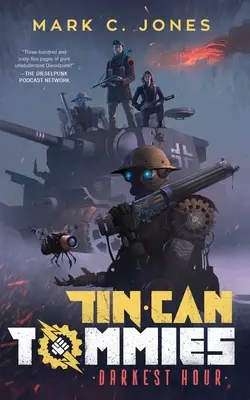 Tin Can Tommies: Najtemnejšia hodina - Tin Can Tommies: Darkest Hour