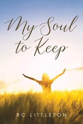 Moja duša na stráženie - My Soul To Keep