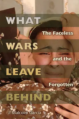 Čo po sebe zanechávajú vojny: Bez tváre a zabudnutí - What Wars Leave Behind: The Faceless and the Forgotten