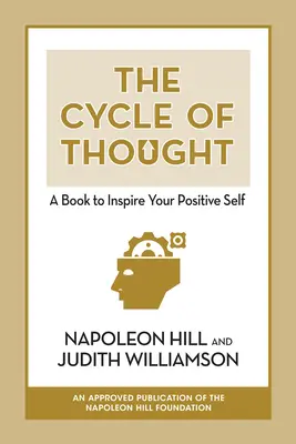 Kolobeh myšlienok: Kniha, ktorá inšpiruje vaše pozitívne ja - The Cycle of Thought: A Book to Inspire Your Positive Self