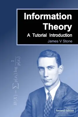 Teória informácie: Úvod do učebnice - Information Theory: A Tutorial Introduction