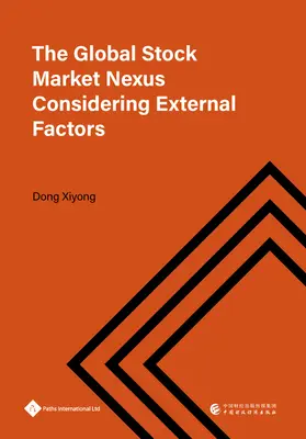Globálny burzový nexus so zreteľom na externé faktory - The Global Stock Market Nexus Considering External Factors