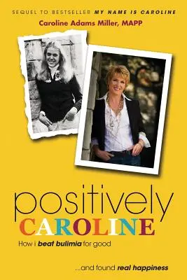 Pozitívne Caroline - Positively Caroline